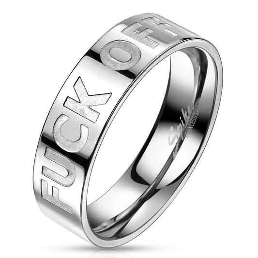 Fuck Off Statement Ring - 316L Stainless Steel